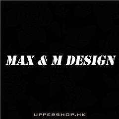 Max & M Design