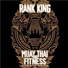 Rank King Muay Thai and Fitness