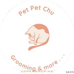 Pet Pet Chu Grooming